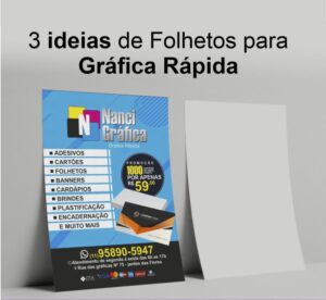 Leia mais sobre o artigo 3 Ideias Folhetos para Gráfica Rápida